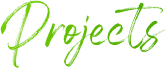 Projects